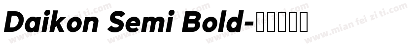 Daikon Semi Bold字体转换